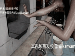 男澡堂突发大奶少妇！大爷搓澡瞬间失控，谁顶得住？3D无码同人国漫31分钟完整版